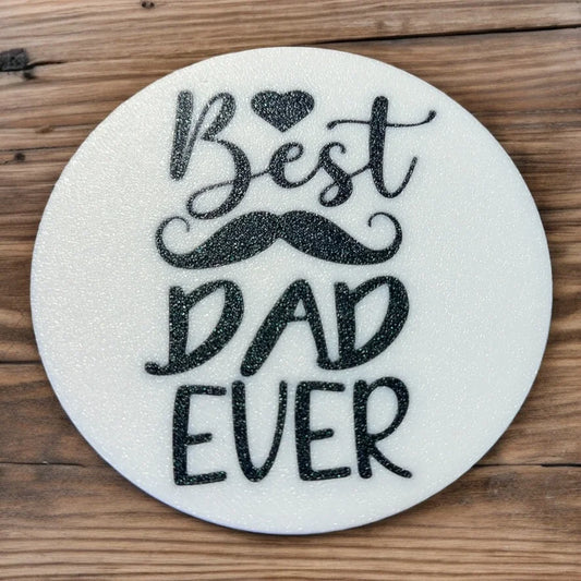 Best Dad Ever Coaster