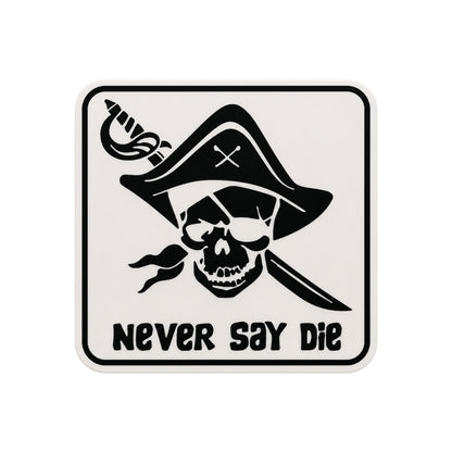 Goonies Pirate Never Say Die Coaster
